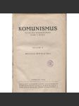 Komunismus. Revue pro komunistickou teorii a praxi, ročník II./1923 (propaganda, levicová literatura) - náhled