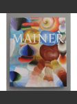 Martin Mainer (monografie, malířství, abstrakce) - náhled