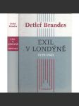 Exil v Londýně 1939–1943: Velká Británie a její spojenci Československo, Polsko a Jugoslávie mezi Mnichovem a Teheránem - náhled