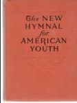 The new hymnal for american youth - náhled