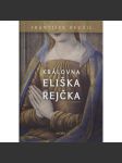 Královna Eliška Rejčka - náhled