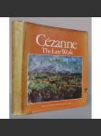 Cézanne: The Late Work [Paul Cézanne - pozdní dílo, malířství, moderní umění] - náhled