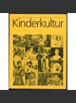 Kinderkultur. 25. Deutscher Volkskundekongress in Bremen vom 7. bis 12. Oktober 1985 [= Hefte des Focke-Museums; Nr. 73] [etnografie, děti] - náhled