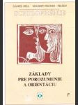 Schizofrénie - základy pre porozumenie a orientáciu - náhled