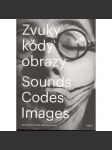 Zvuky, kódy, obrazy / Sounds, Codes, Images - náhled