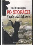 Po stopách Sherlocka Holmese - náhled