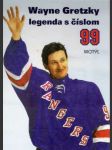 Wayne Gretzky - legenda s číslom 99 - náhled
