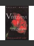 Vítězství i prohry - Život na pozadí 20. století - náhled