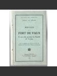 Notice sur le Fort de Vaux et son rôle pendant la Bataille de Verdun [průvodce, pevnost Fort de Vaux] - náhled