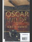 Oscar Wilde & Kruh smrti - náhled