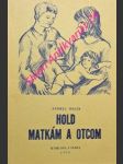 Hold matkám a otcům - rolík andrej - náhled