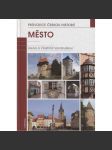 Město - Průvodce českou historií - náhled