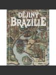 Dějiny Brazílie (Brazílie, edice Dějiny států, NLN) - náhled