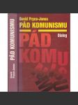 Pád komunismu [příčiny krize a rozpadu SSSR a komunistických režimů ve střední a východní Evropě - Rusko, Sovětský svaz, komunismus] - náhled