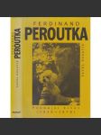 Ferdinand Peroutka (Pozdější život, 1938-1978) - náhled