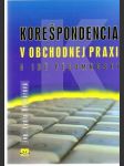 Korešpondencia v obchodnej praxi a iné písomnosti - náhled