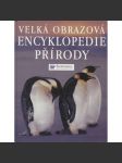 Velká obrazová encyklopedie přírody (příroda, zvířata, ptáci) - náhled