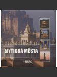 Mytická města: 1001 fotografií [světové metropole - architektura, život, fotografie - Paříž, New York, Londýn atd.] - náhled