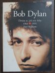 Bob Dylan: Dívám se, jak teče řeka: 1966–1995 - náhled