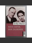Mein Vater, der Zauberer (Můj otec, kouzelník; Thomas Mann, mj. i eseje, komentáře, korespondence) - náhled