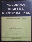 Novodobá německá korespondence soukromá, obchodní, úřední - náhled