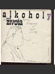Alkoholy života (Guillaume Apollinaire, poezie, Klub přátel poezie) - náhled