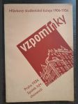 Vzpomínky Hlávkovy studentské koleje 1904-1934 - náhled