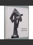 Seymour Lipton [katalog; moderní umění; plastika; sochařství; sochy] - náhled
