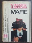 Mafie: Kdo nemlčí - zemře - náhled