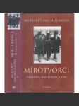 Mírotvorci - Pařížská konference 1919 - náhled