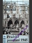 Pražské povstání 1945 - cílek roman/ čermák františek - náhled