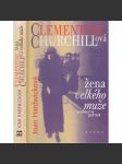Clementine Churchillová - žena velkého muže [manželka britského premiéra Churchill Winston] - náhled