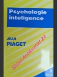 Psychologie inteligence - piaget jean - náhled