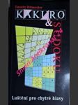 Kakuro a sudoku - luštění pro chytré hlavy - ritmeester timothy - náhled