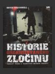 Historie organizovaného zločinu (History of organized crime) - náhled