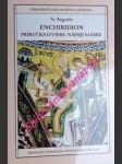 ENCHIRIDION - Príručka o viere, nádeji a láske - AUGUSTIN Svatý - náhled