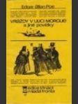 Vraždy v ulici Morgue a jiné povídky (Murders in the Rue Morgue and Other Stories) - náhled