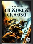Citadela Chaosu (The Citadel of Chaos) - náhled