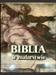 Bible v dílech světových malířů / Biblia w malarstwie - náhled