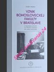 Vznik bohosloveckej fakulty v bratislave z hladiska jej prvého dekana dr. emila funczika - halko jozef - náhled