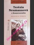 Terézia neumannová z konnersreuthu - mystička 20. storočia - steiner johannes - náhled