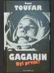 Gagarin: Byl první ? - náhled