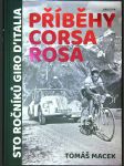 Příběhy Corsa Rosa: Sto ročníků Giro D'Italia - náhled
