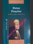 Peter fourier - svätec pre všetkých - tihonová marie-claire - náhled