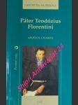 Páter teodózius florentini - apoštol charity - huberová gertrúda - náhled