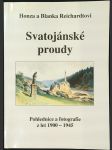 Svatojánské proudy: Pohlednice a fotografie z let 1900-1945 - náhled