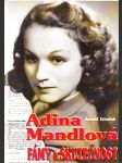 Adina Mandlová - Fámy a skutečnost - náhled
