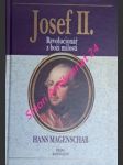 Josef ii. revolucionář z boží milosti - magenschab hans - náhled