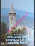 Cyrilometodské kostoly a kaplnky na slovensku - bagin anton - náhled
