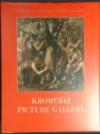 Kroměříž Picture Gallery: Catalogue of the painting collection in the achibishop's palce in Kroměříž - náhled